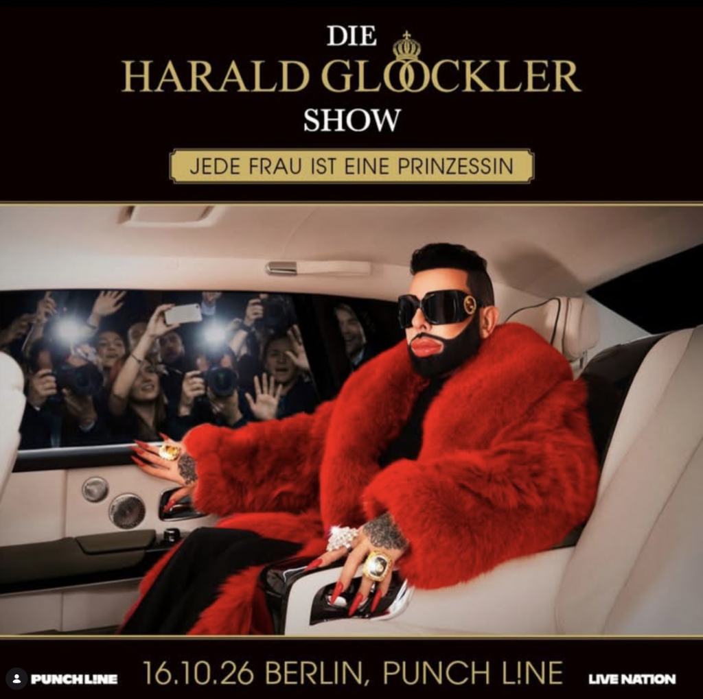 Harald Glööckler Jede Frau ist eine Prinzessin Tickets